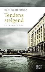 Tendenz steigend chemnitz gebraucht kaufen  Wird an jeden Ort in Deutschland