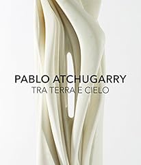 Pablo atchugarry. tra usato  Spedito ovunque in Italia 