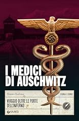 Medici auschwitz viaggio usato  Spedito ovunque in Italia 