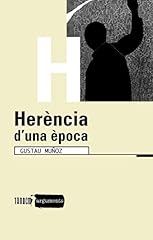 Herència una època usato  Spedito ovunque in Italia 