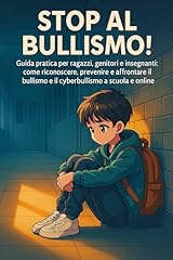 Stop bullismo guida usato  Spedito ovunque in Italia 