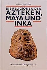 Religion azteken maya gebraucht kaufen  Wird an jeden Ort in Deutschland