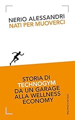 Nati per muoverci. for sale  Delivered anywhere in UK