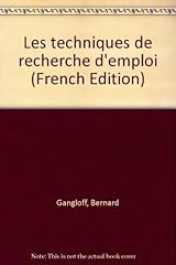 Techniques recherche emploi d'occasion  Livré partout en France