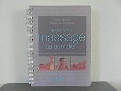 Guide massage quotidien d'occasion  Livré partout en Belgiqu