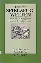 Spielzeugwelten eine einführu d'occasion  Livré partout en Belgiqu