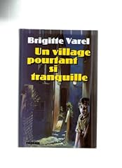 Village pourtant tranquille. d'occasion  Livré partout en France