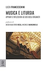 Musica liturgia. appunti usato  Spedito ovunque in Italia 