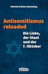 Antisemitismus reloaded die d'occasion  Livré partout en France