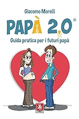 Papà 2.0. guida usato  Spedito ovunque in Italia 