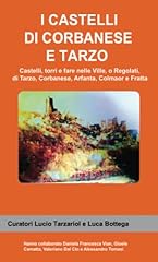 Castelli corbanese tarzo usato  Spedito ovunque in Italia 
