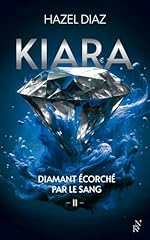 Kiara diamant écorché d'occasion  Livré partout en France