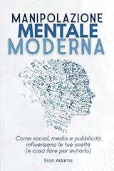 Manipolazione mentale moderna usato  Spedito ovunque in Italia 