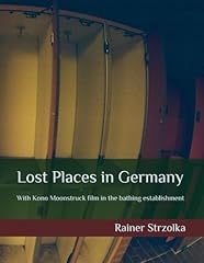 Lost places germany for sale  Delivered anywhere in UK