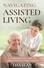 Navigating assisted living for sale  Delivered anywhere in USA 