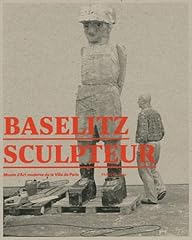 Baselitz sculpteur musee usato  Spedito ovunque in Italia 