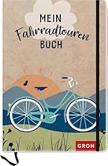 Fahrradtouren buch reisetagebu gebraucht kaufen  Wird an jeden Ort in Deutschland