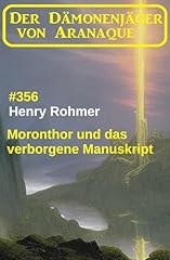 Moronthor verborgene manuskrip gebraucht kaufen  Wird an jeden Ort in Deutschland