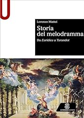 Storia del melodramma. usato  Spedito ovunque in Italia 