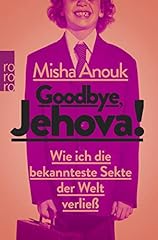Goodbye jehova bekannteste gebraucht kaufen  Wird an jeden Ort in Deutschland