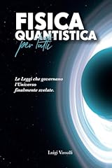 Fisica quantistica per usato  Spedito ovunque in Italia 