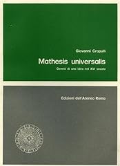 Mathesis universalis. genesi usato  Spedito ovunque in Italia 
