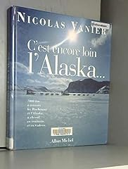 Loin alaska... d'occasion  Livré partout en France