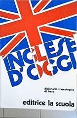 Inglese oggi. dizionario usato  Spedito ovunque in Italia 