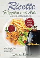 Ricette friggitrice aria usato  Spedito ovunque in Italia 