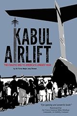 Kabul airlift chaotic for sale  Delivered anywhere in USA 