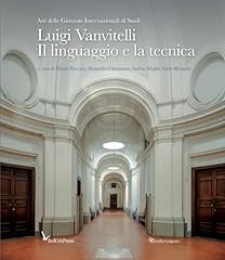 Luigi vanvitelli. linguaggio usato  Spedito ovunque in Italia 
