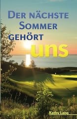 Der nächste sommer d'occasion  Livré partout en Belgiqu