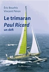 Trimaran paul ricard d'occasion  Livré partout en France