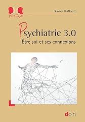 Psychiatrie 3.0 connexions d'occasion  Livré partout en France