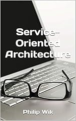 Service oriented architecture for sale  Delivered anywhere in USA 