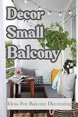 Decor small balcony for sale  Delivered anywhere in UK