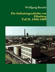 Industriegeschichte eilenburg  gebraucht kaufen  Wird an jeden Ort in Deutschland