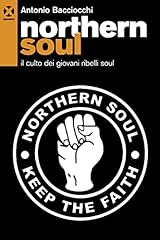 Northern soul. culto usato  Spedito ovunque in Italia 