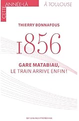 1856 gare matabiau d'occasion  Livré partout en France