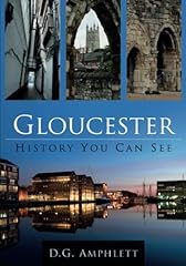 Gloucester history see for sale  Delivered anywhere in UK