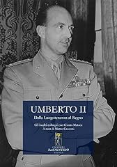 Umberto ii. dalla usato  Spedito ovunque in Italia 