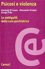 Psicosi violenza. ambiguità usato  Spedito ovunque in Italia 