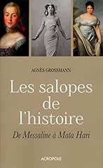 Salopes histoire messaline d'occasion  Livré partout en Belgiqu