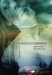Poesie fotografate poesie usato  Spedito ovunque in Italia 