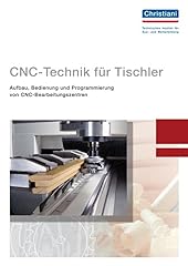 Cnc technik tischler gebraucht kaufen  Wird an jeden Ort in Deutschland