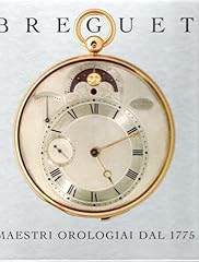 Breguet maestri orologiai usato  Spedito ovunque in Italia 