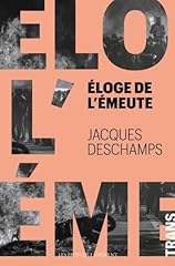 Eloge émeute d'occasion  Livré partout en Belgiqu