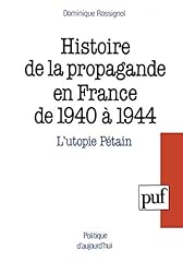 Histoire propagande 1940 d'occasion  Livré partout en France