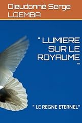 Lumiere royaume regne d'occasion  Livré partout en France