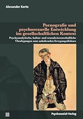 Pornografie psychosexuelle ent gebraucht kaufen  Wird an jeden Ort in Deutschland